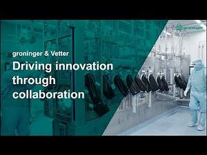 groninger + Vetter Pharma-Fertigung: Innovation through collaboration