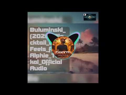 Buluminski - (2026) Blacktail Band _feels _ft_ Alphie_Official Audio
