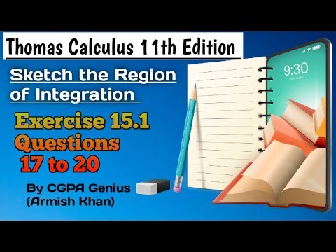 Exercise 15.1||Questions 17 to 20||Thomas Calculus 11th Edition||CHP 15