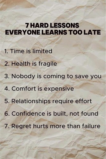 7 Hard Life Lessons Everyone Learns Too Late ⏳