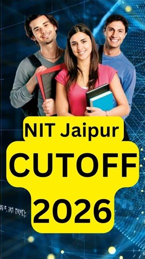 🔥 NIT Jaipur Cutoff 2026 | NIT Jaipur Closing Rank 2025 | MNIT Jaipur Cutoff JoSAA 🔥