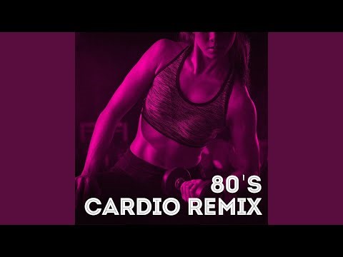 Everybody Have Fun Tonight (80's Cardio Workout Remix)