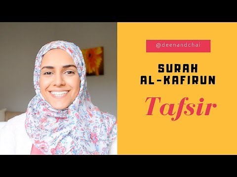 Tafsir Surah Al-Kafirun