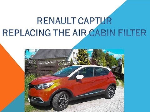 Renault Captur Replacing the air cabin filter