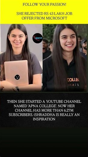 THEN SHE STARTED A YOUTUBE CHANNEL NAMED 'APNA COLLEGE'. NOW HER CHANNEL HAS MORE THAN 6.27M