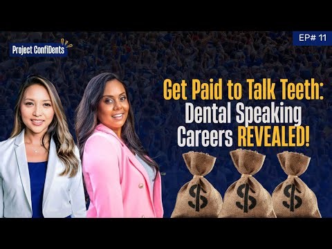 Get Paid to Talk Teeth: Dental Speaking Careers REVEALED!