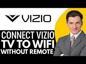 How To Connect Vizio TV To WiFi Without Remote (2026) Step By Step