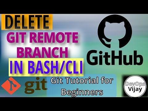 GIT Remote branch Deletion with Command Line | Beginners | Automation | GIT Tutorial