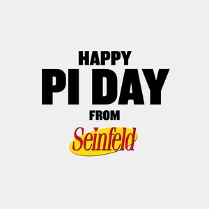 #PiDay | Seinfeld