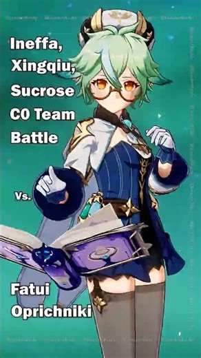 Xingqiu x Ineffa x Sucrose C0 Team Gameplay Vs Fatui Oprichniki 🔥⚡ #genshinimpact #hoyocreators