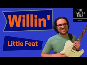 Willin Guitar Lesson | Little Feat