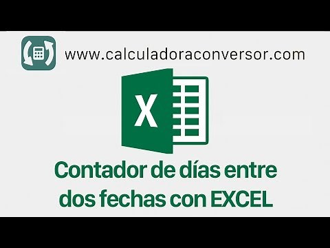 Contador de dias en Excel - Calcula los días entre dos fechas