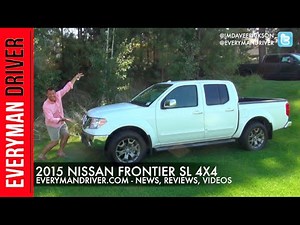 Here's the 2015 Nissan Frontier 4x4 on Everyman Driver