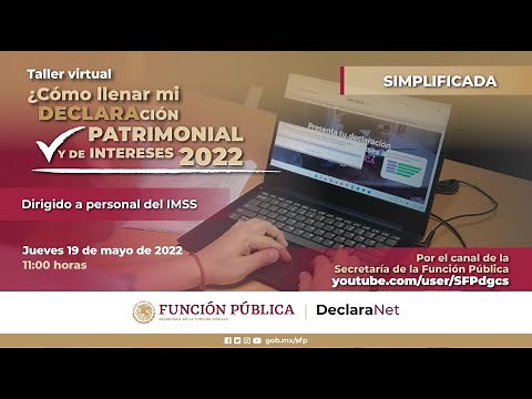 ¿Cómo llenar mi Declaración Patrimonial y de Intereses 2022 - Simplificada