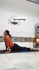 Get Toned legs . . #fitness #exercise #toned #fitmom #yogateacher #yogamom #fatlosstips | Aarogyam Yoga Studio