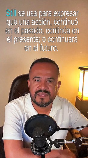 💥Cómo Usar Still en #Inglés 🔥🔥 | Aprende Inglés con Kike Rodríguez