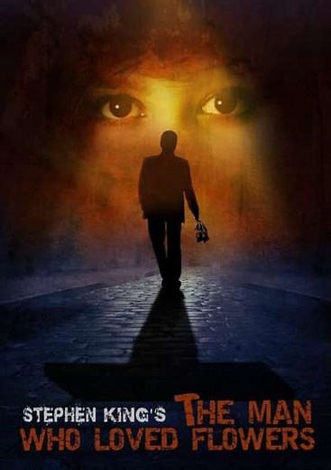 The Man Who Loved Flowers - Movie