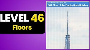 Level 46 (64th Floor of the Empire State) - I’m Not a Robot Game by Neal.Fun - Solution Walkthrough