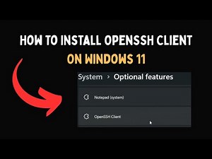 How To Install OpenSSH Client On Windows 11