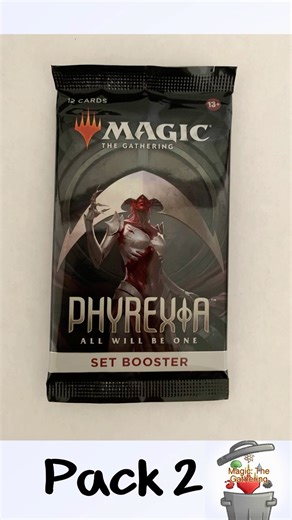 Opening some Phyrexia All Will be One Set Boosters, Pack 2