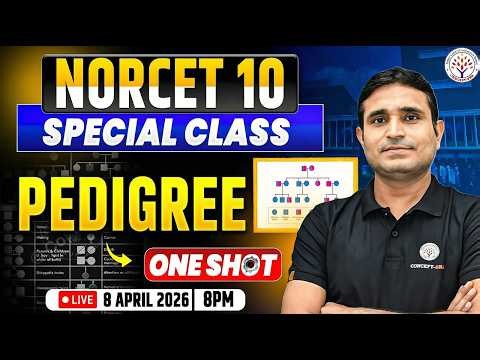 Pedigree One Shot Revision | NORCET 10 Special Marathon | NORCET Preparation |Rajesh Sir|Concept RNA