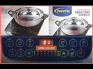 E-1 Error Code | Induction Cooker | PowerPack model | Electrical Stove | 100% Solved