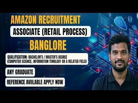 Amazon Hiring Associate – Retail Process (CMT) | Freshers | Reference Available
