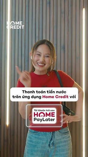 Thanh toán hoá đơn điện, nước trên ứng dụng Home Credit