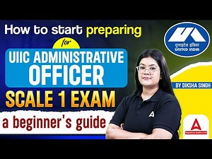 UIIC AO Recruitment 2024 | How to Start Preparing for UIIC Administrative Officer | Beginner's Guide