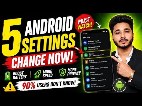 5 Android Settings You Should Change Right Now!