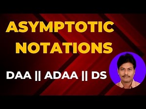 Asymptotic Notations || Big Oh || Big Omega || Theta || little oh || little omega || DAA || ADAA
