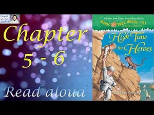 Magic Tree House #51 High Time for Heroes by Mary Pope Osborne - Chapter 5 - 6 | Kid book read aloud