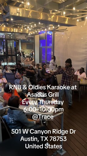 RNB & Oldies Karaoke at @Asadas Grill Every Thursday 6:00–10:00pm 501 W Canyon Ridge Dr Austin, TX 78753 United States