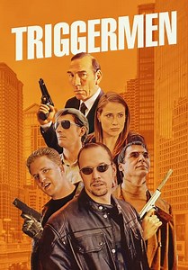 Triggermen (2002)