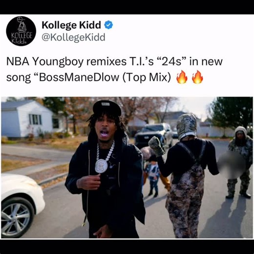 Kollege Kidd | #NBAYoungboy remixes #TI’s “24s” in new song BossManeDlow (Top Mix). How’s it sounding?? | Instagram
