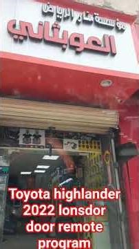 Toyota highlander 2022 Remote programming lonsdor K518 por #ALI0110 # TOYOTA HIGHLANDER #KIA #NISSAN