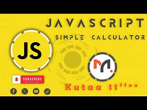 Simple Calculator | JavaScript - Afaan Oromoo | Kutaa 11ffaa