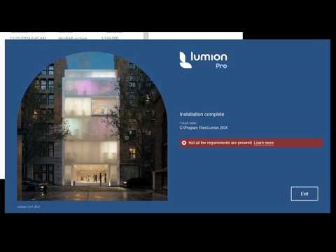Hướng dẫn fix lỗi "Not all the requirements are present! Learn more" khi cài Lumion