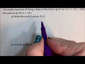 Linear Functions - Cost, Revenue, Profit