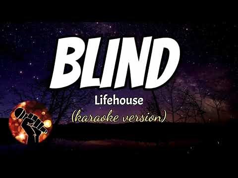 BLIND - LIFEHOUSE (karaoke version)