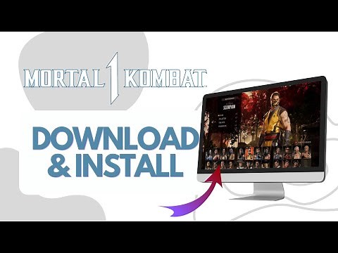 How To Download And Install Mortal Kombat 1 On PC (Full Guide)