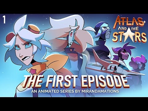 Atlas and the Stars - The First Episode | INDIE ANIMATED SERIES