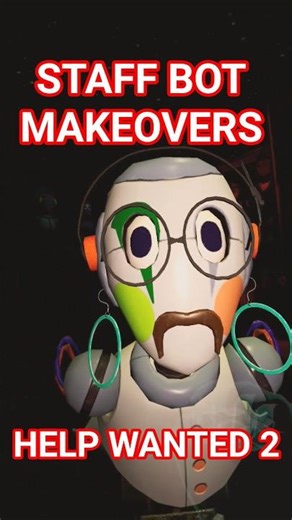 We Gave FNAF Staff Bots Makeovers