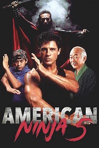 Stream American Ninja 5 (1993): Find it on Netflix, Prime Video, Hulu & more