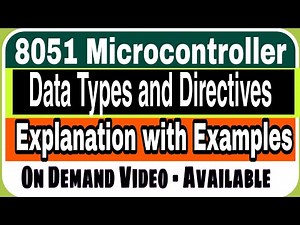 8051 Data Types and Directives - Define Byte, ORG, END and EQU
