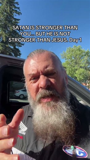 SATAN IS STRONGER THAN YOU… BUT HE IS NOT STRONGER THAN JESUS. - Day1