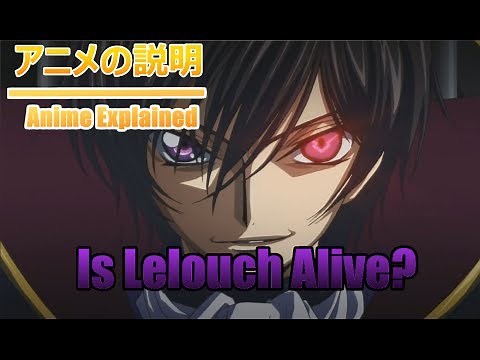 Anime Explained: Is Lelouch Alive?