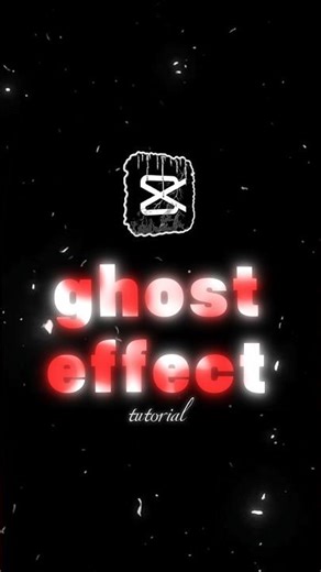 how to create ghost effect in capcut | ghost effect tutorial