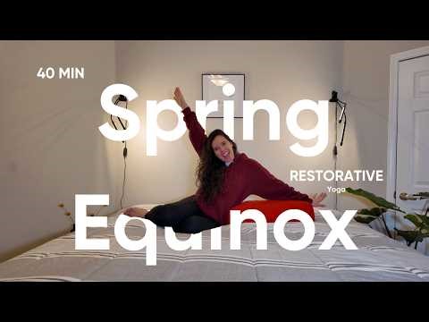 40 min Spring Equinox Restorative Yoga | Relaxation, Balance and Renewal