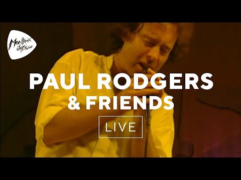 Paul Rodgers & Friends - All Right Now (Live) | Montreux Jazz Festival 1994